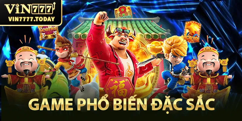 Nhiều tựa game phổ biến, đặc sắc