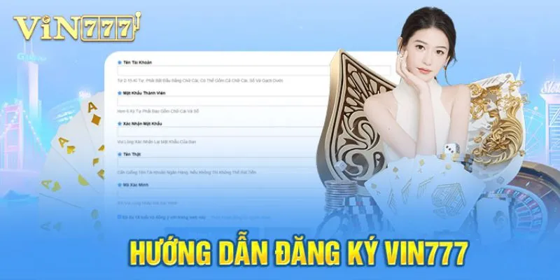 Hướng dẫn tạo tài khoản thành viên VIN777