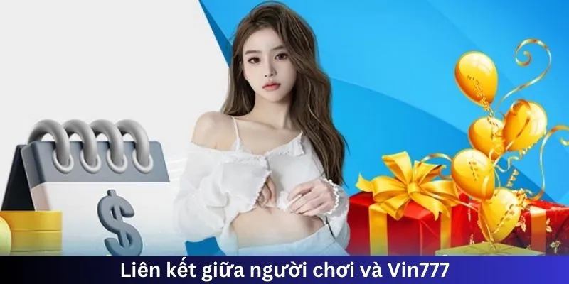 liên kết giữa người chơi và Vin777