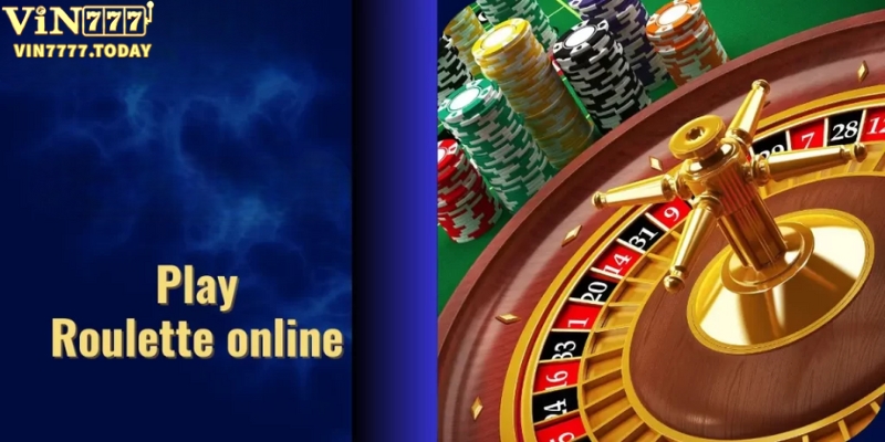 Cách chơi Roulette online cho người mới