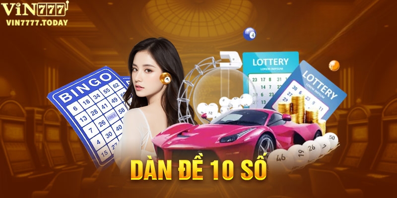 Dàn đề 10 số