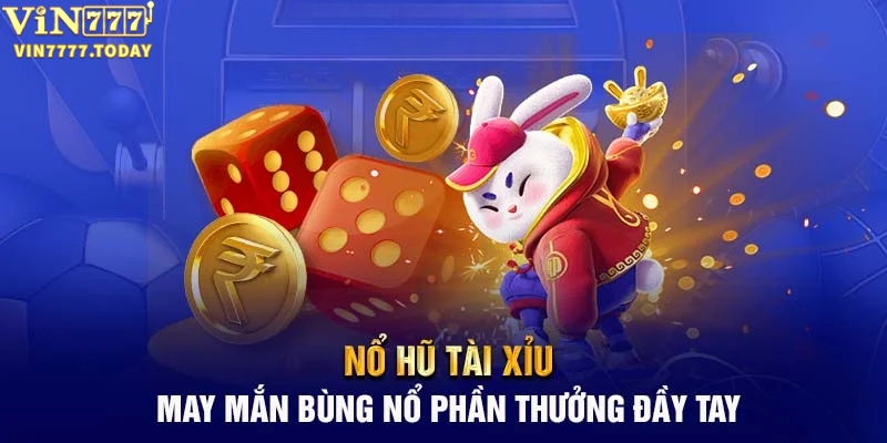 Giới thiệu game nổ hũ tài xỉu